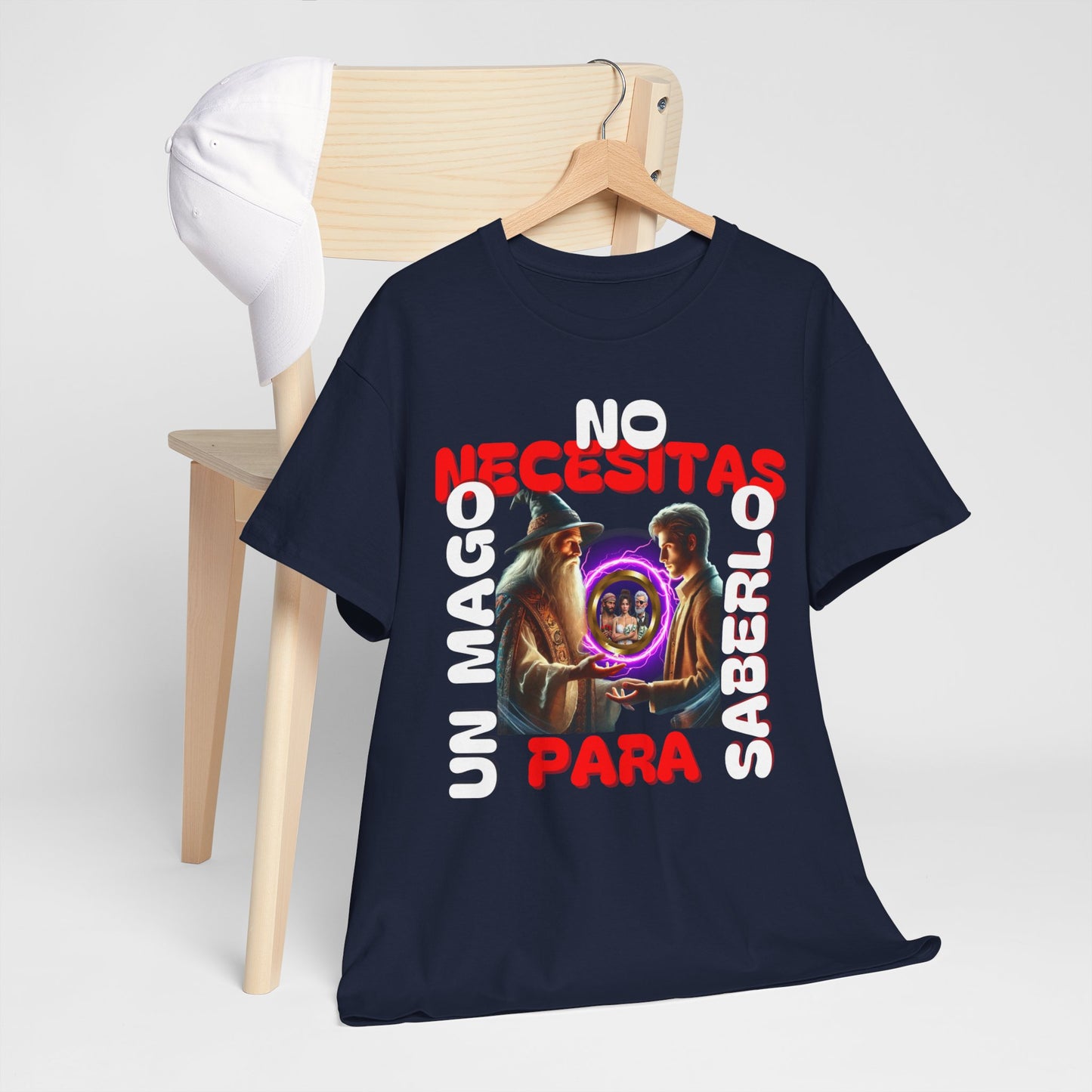 CAMISETA HOMBRE ALFA "NO NECESITAS UN MAGO.."(EUROPA).