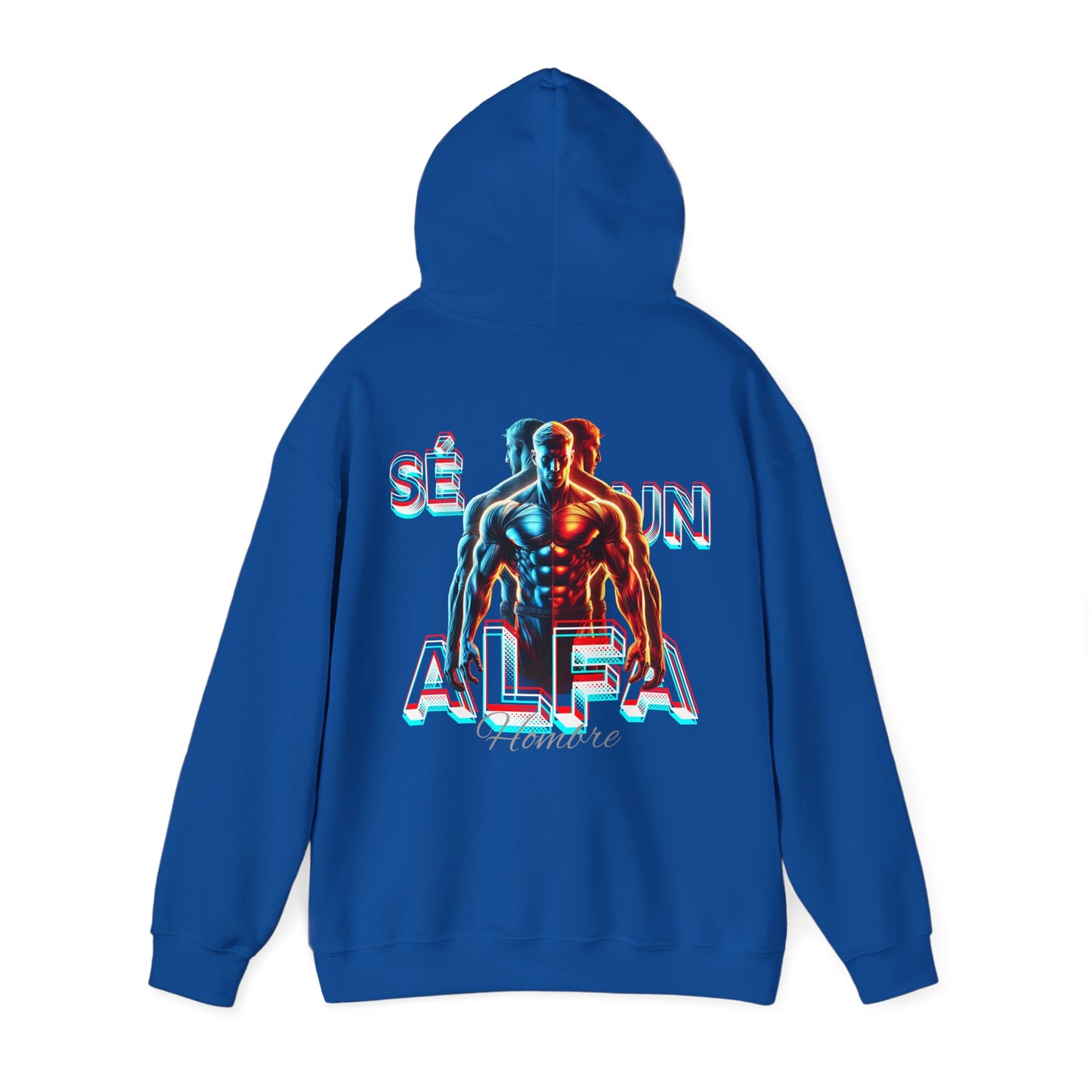 SUDADERA CON GORRO "SÉ UN HOMBRE ALFA". (EUROPA).