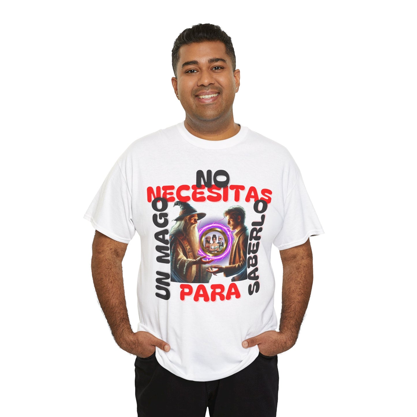 CAMISETA HOMBRE ALFA "NO NECESITAS UN MAGO.."(EUROPA).