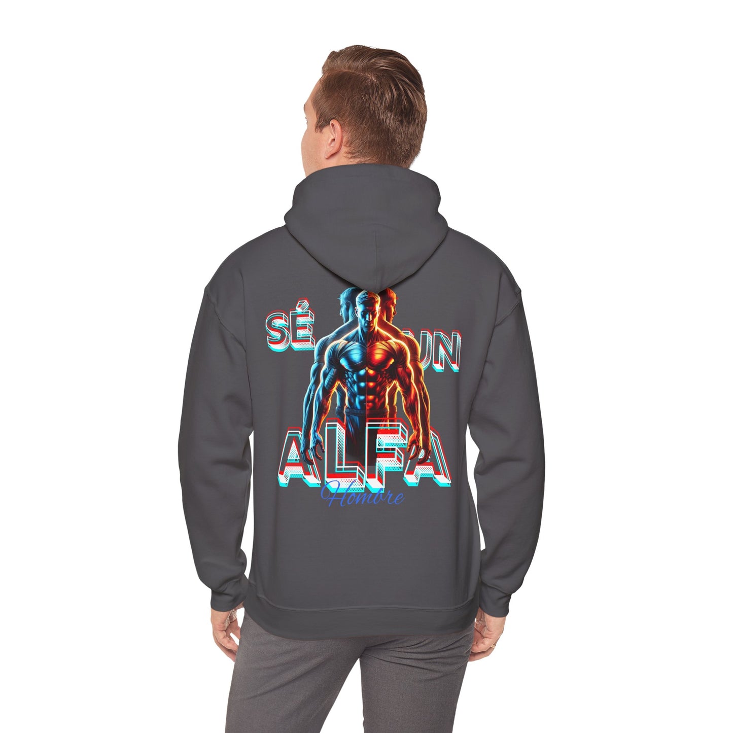 SUDADERA CON GORRO "SÉ UN HOMBRE ALFA". (EUROPA).