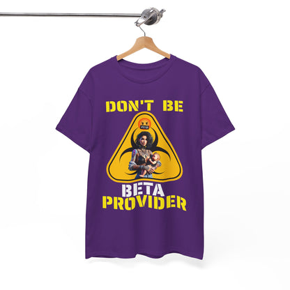 CAMISETA HOMBRE ALFA "DON'T BE BETA PROVIDER"(USA).